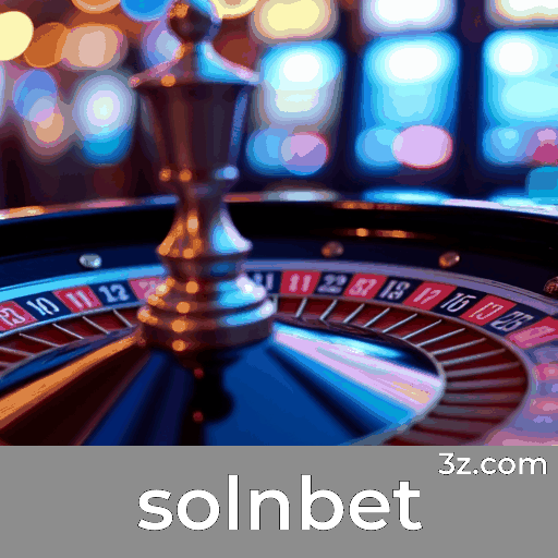 Solnbet: Seu Cassino Online Seguro e Rápido